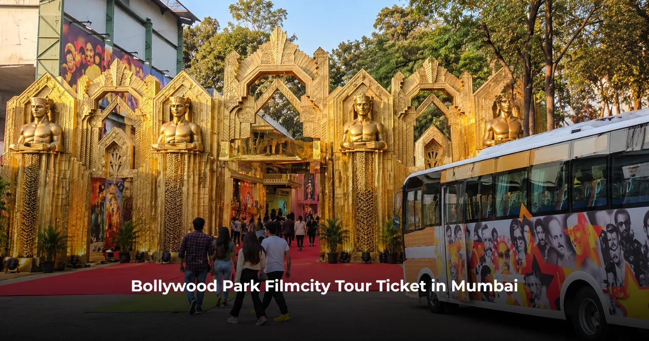 Bollywood Park Filmcity Tour Ticket: Mumbai Visitor Guide