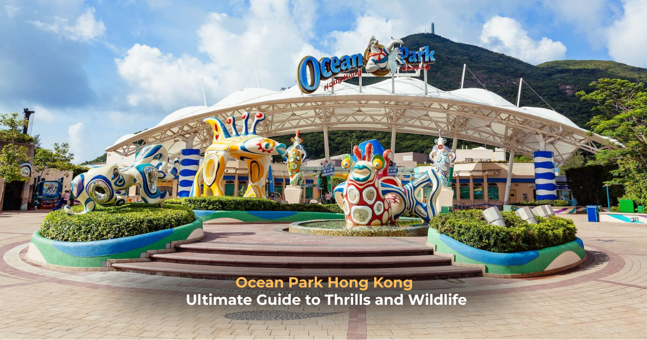 Ocean Park Hong Kong: Ultimate Guide to Thrills and Wildlife